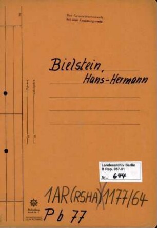 Personenheft Hans-Hermann Bielstein (*08.05.1909), SS-Hauptsturmführer, seit 1942 SS-Sturmbannführer