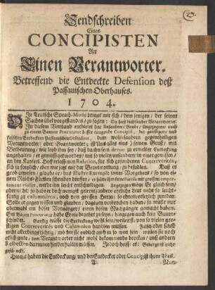 Sendschreiben Eines Concipisten An Einen Verantworter : Betreffend die Entdeckte Defension deß Passauischen Oberhauses. 1704.