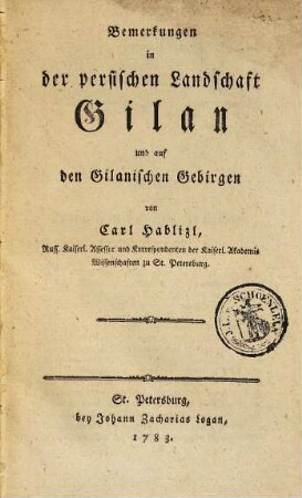 Bemerkungen in der persischen Landschaft Gilan und auf den Gilanischen Gebirgen