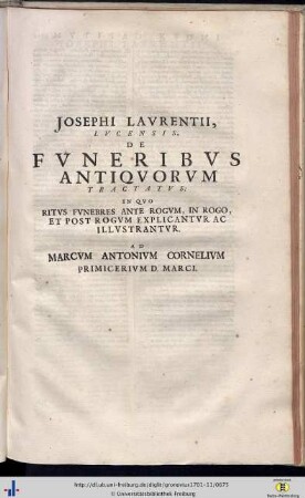 Josephus Laurentius: De Funeribus Antiquorum tractatus.