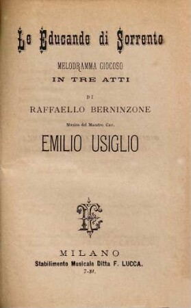 Le educande di Sorrento : melodramma giocoso in tre atti