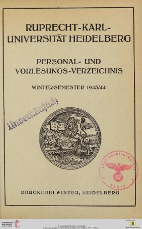 Personal- und Vorlesungsverzeichnis: Personal- und Vorlesungs-Verzeichnis Wintersemester 1943/44