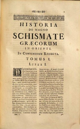 Historia De Magno Schismate Graecorum In Oriente : In Compendium Reducta. Et Tomis Duobus Comprehensa