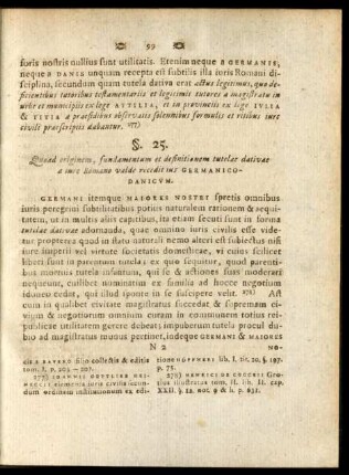 §. 25. Quoad originem, fundamentum et definitionem tutelae dativae a iure Romano valde recedit ius Germanico-Danicum.