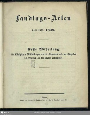 1849: Landtags-Acten / Die königlichen Mittheilungen