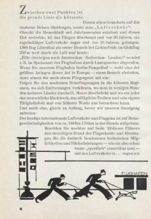 Zwischen zwei Punkten ist die gerade Linie die kürzeste