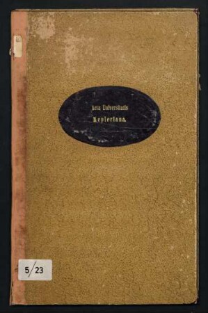 Kepleriana : Briefe von, an und über Johannes Kepler