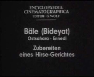 Bäle (Bideyat) (Ostsahara, Ennedi) - Zubereiten eines Hirsegerichtes