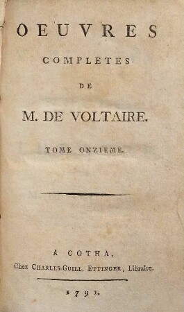 Oeuvres Complètes De M. De Voltaire, 11. Variantes Et Notes Du Théâtre De M. De Voltaire