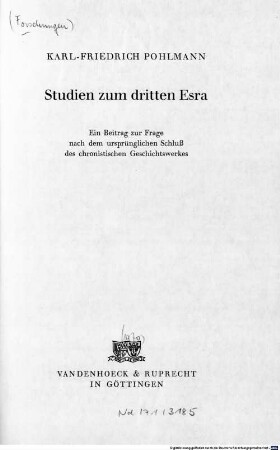 Studien zum dritten Esra : ein Beitrag zur Frage nach dem ursprünglichen Schluß des chronistischen Geschichtswerkes
