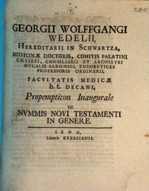 Propempt. inaug. de nummis N. T. in genere