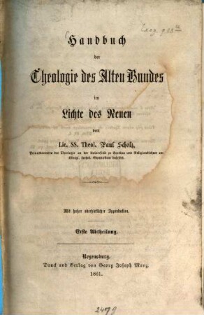 Handbuch der Theologie des Alten Bundes im Lichte des Neuen, 1