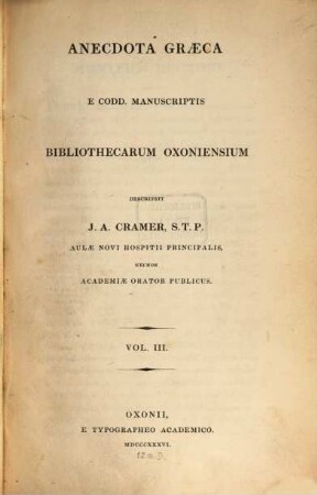 Anecdota Graeca e codd. manuscriptis bibliothecarum Oxoniensium, 3