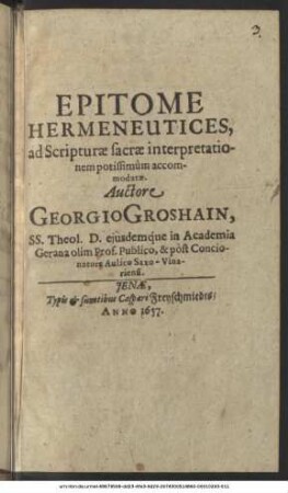 Epitome Hermeneutices, ad Scripturae sacrae interpretationem potissimum accommodatae