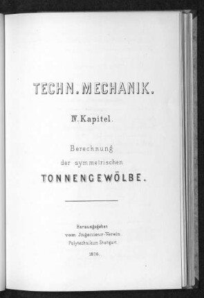 Berechnung der symmetrischen Tonnengewölbe