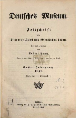 Deutsches Museum : Zeitschrift für Literatur, Kunst u. öffentliches Leben, 1,[2]. 1851