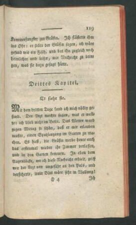 Drittes Kapitel. Er sieht sie.
