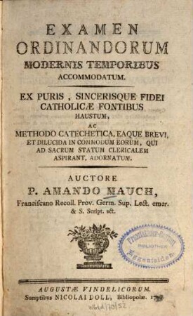 Examen ordinandorum modernis temporibus accomodatum