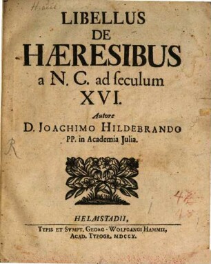 Libellus De Haeresibus a N. C. ad seculum XVI.