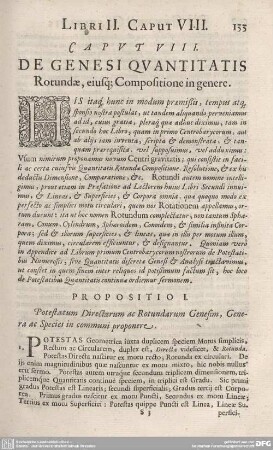 CAPUT VIII. DE GENESI QUANTITATIS Rotundae, eiusque Compositione in genere.