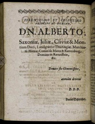 Serenissimo Et Celsissimo Principi Ac Domino Dn. Alberto, Saxoniae [...] Duci [...]