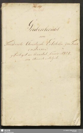 Grubenbericht von Friedrich Christoph Erbstolln zu Frauenstein - 18.6417 4.