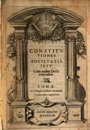 Constitutiones Societatis Jesu : cum earum declarationibus