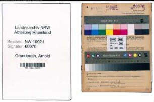 Entnazifizierung Arnold Granderath, geb. 11.03.1885 (Bauunternehmer)