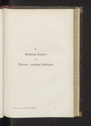 IV. Mathurin Régnier und Theodor Agrippa d'Aubigné.