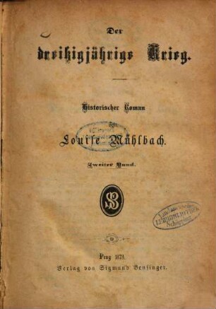 Der dreissigjährige Krieg : Historischer Roman von Louise Mühlbach, 2