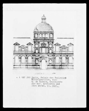 Paris, Palais des Tuileries, Mittelpavillon