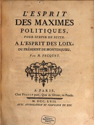L' Esprit des Maximes politiques