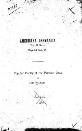 Popular poetry of the Russian Jews / by Leo Wiener