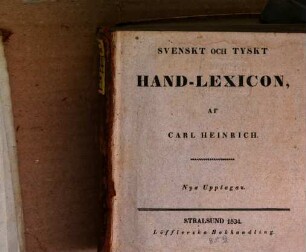 Svenskt och Tyskt Hand-Lexicon, 1