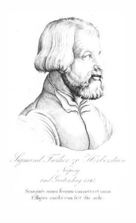 Sigmund Freiherr zu Herberstain Neiperg und Gvetenhag 1547