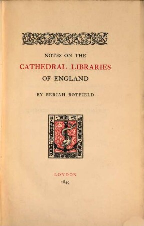 Notes on the cathedral libraries of England
