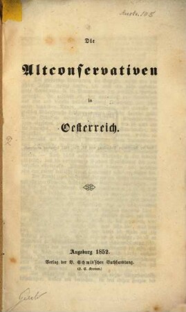Die Altconservativen in Oesterreich