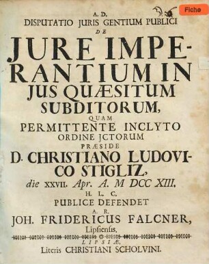 Disputatio Juris Gentium Publici De Jure Imperantium In Jus Quæsitum Subditorum