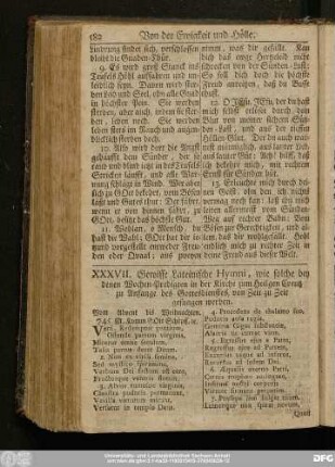 XXXVII. Gewisse Lateinische Hymni, wie solche bey denen Wochen-Predigten in der Kirche zum Heilgen Creutz zu Anfange des Gottesdienste, von Zeit zu Zeit gesungen werden.
