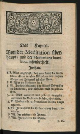 Das I. Capitel. Von der Meditation überhaupt, ...