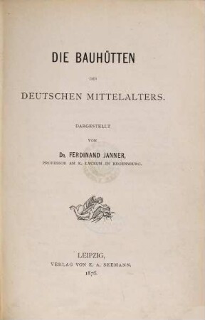 Die Bauhütten des deutschen Mittelalters
