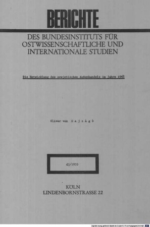 Die Entwicklung des sowjetischen Außenhandels im Jahre 1968