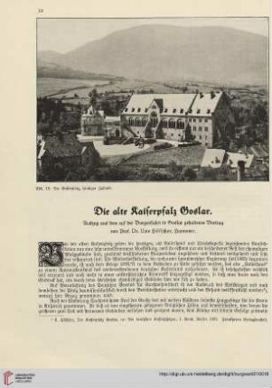 37: Die alte Kaiserpfalz Goslar : Auszug aus dem auf der Burgenfahrt in Goslar gehaltenen Vortrag