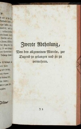 Zweyte Abtheilung, Von den allgemeinen Mitteln, zur Tugend zu gelangen und sie zu vermehren.