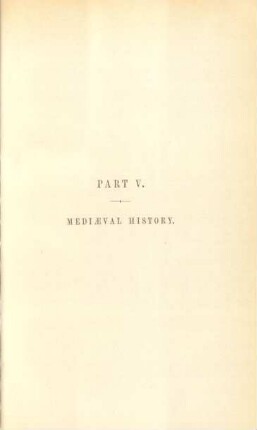 Part V. Mediaeval history