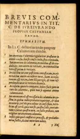 Brevis Commentarius In Tit. C. De Iureiurando Propter Calumniam Dando.