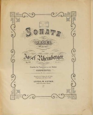 Sonate für Orgel : Nr. 6 es-Moll ; op. 119