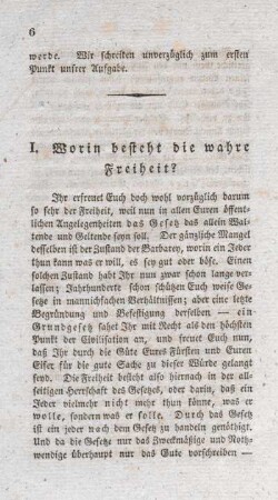 I. Worin besteht die wahre Freiheit?