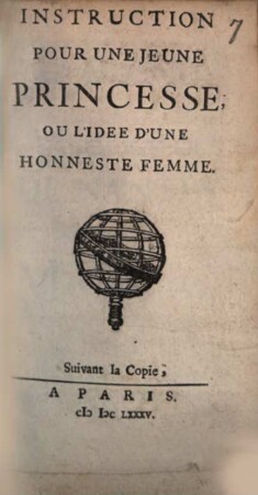 Instruction Pour Une Jeune Princesse, Ou L'Idee D'Une Honneste Femme