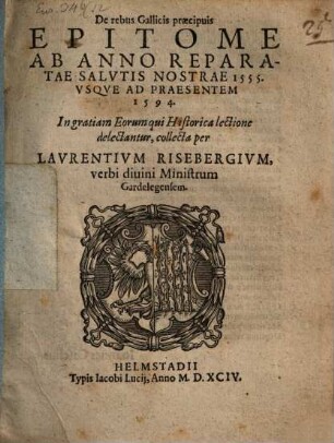 De rebus Gallicis praecipuis epitome